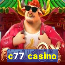 c77 casino